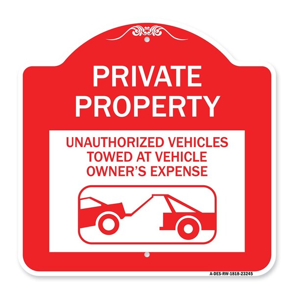 Private Property Unauthorized Vehicles Towed at Owner Expense with Graphic, A-DES-RW-1818-23245
